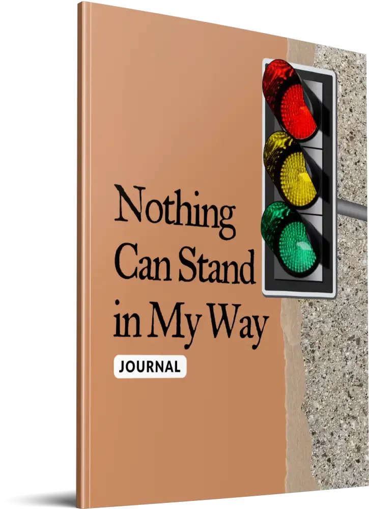 "Nothing Can Stand in My Way" Printable Journal with Private Label Rights
